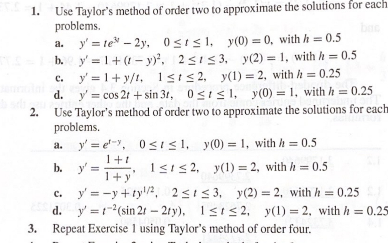 Use Taylor's method of order two to approximate