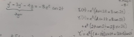 ubrace ( y ' ' - 3 y ' - 4 yubrace ) t y m = - 8