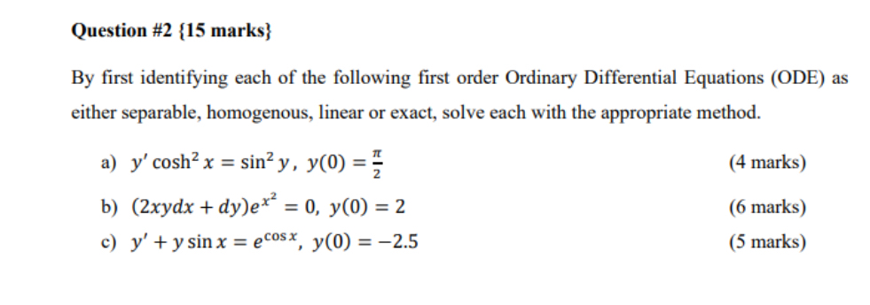 Question # 2 { 1 5 marks } By first identifying