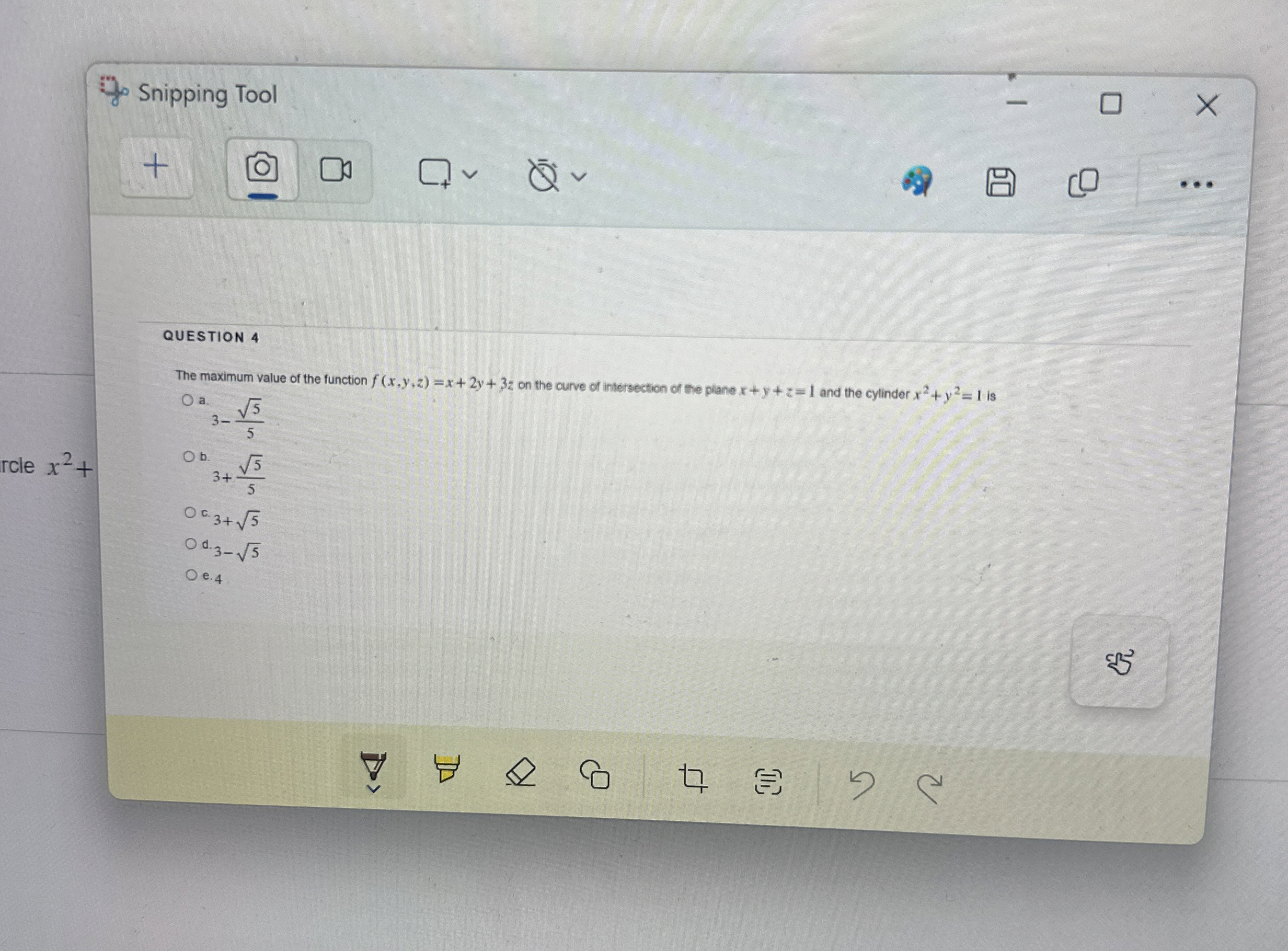 Snipping Tool QUESTION 4 The maximum value of the