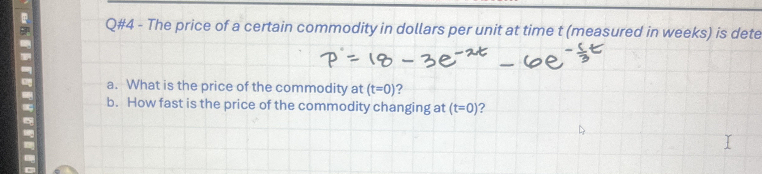 Q# 4 - The price of a certain commodity in