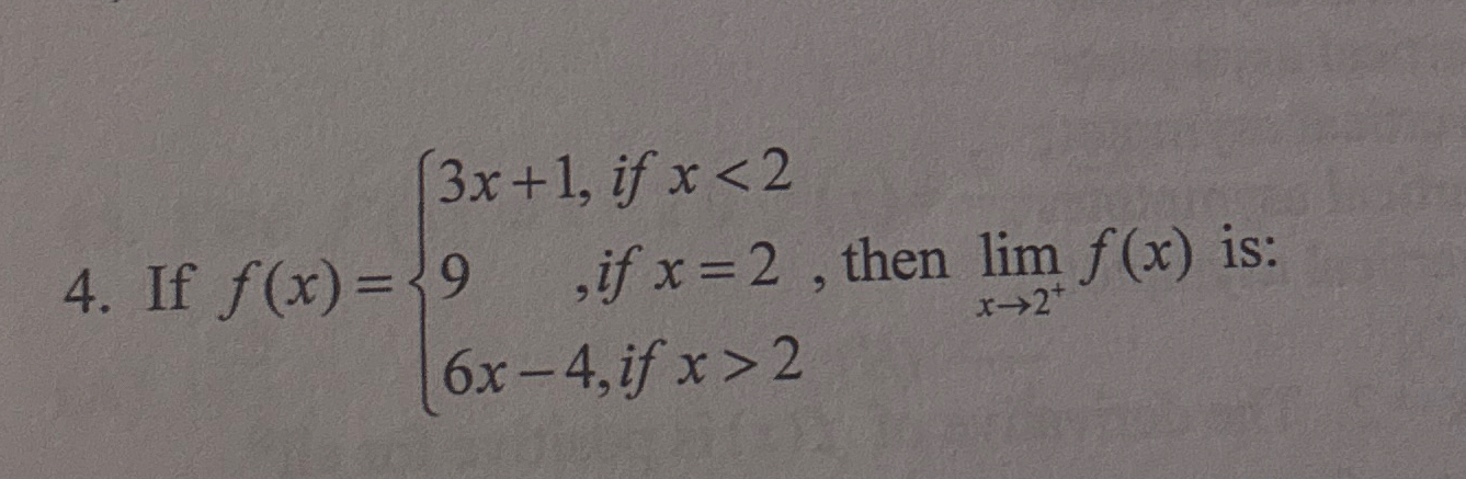 If f ( x ) = { 3 x + 1 , i f x < 2 9 , i f x = 2