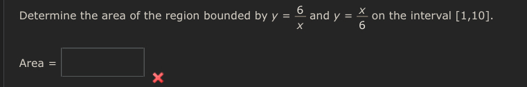 Determine the area of the region bounded by y = 6