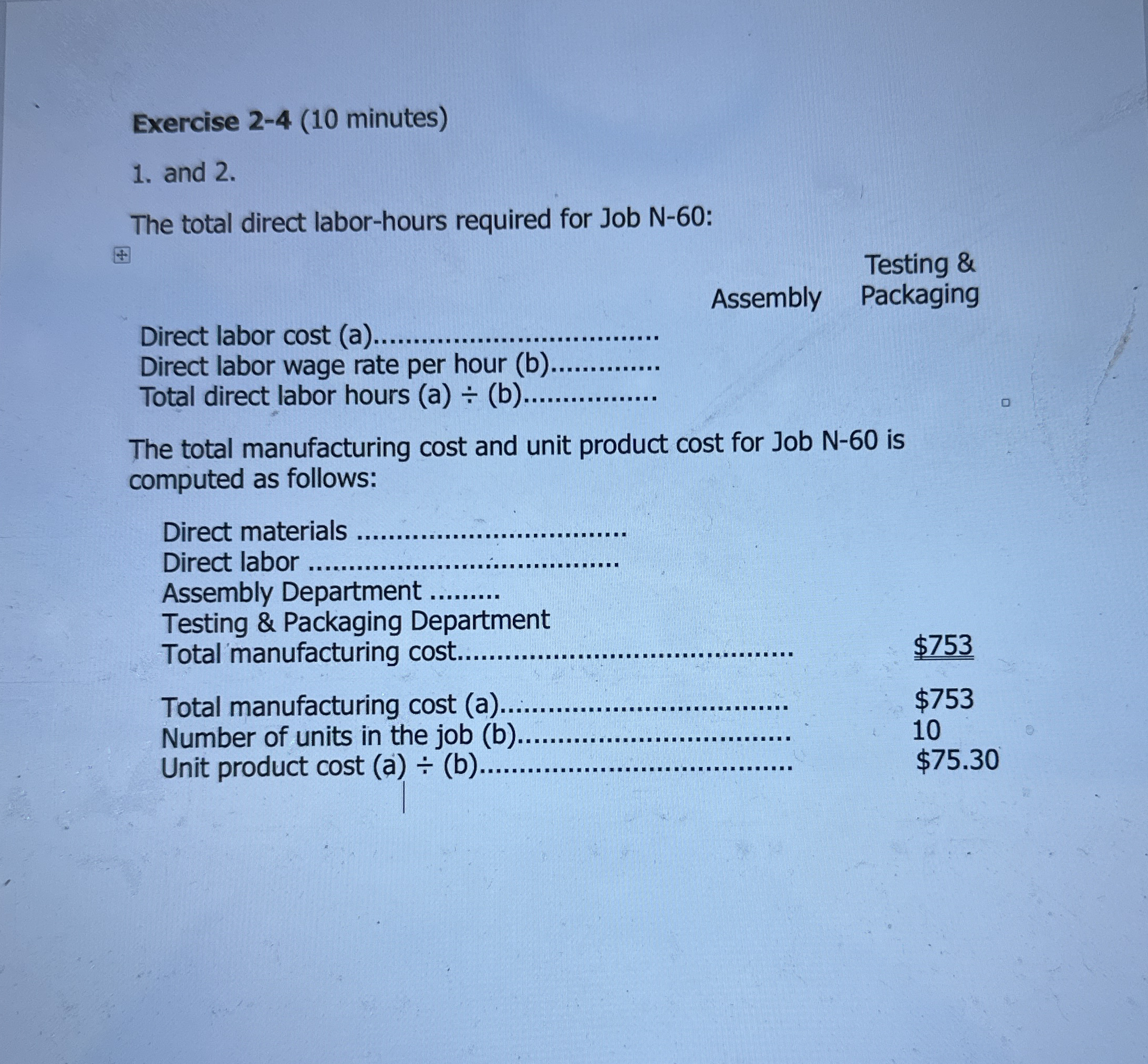 Exercise 2 - 4 ( 1 0 minutes ) and 2 . The total