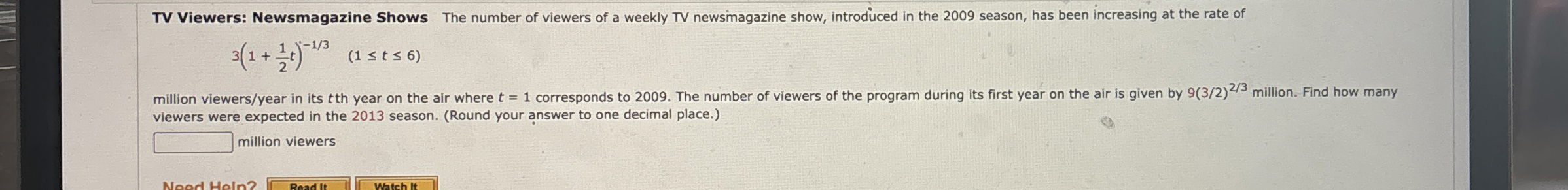 TV Viewers: Newsmagazine Shows The number of