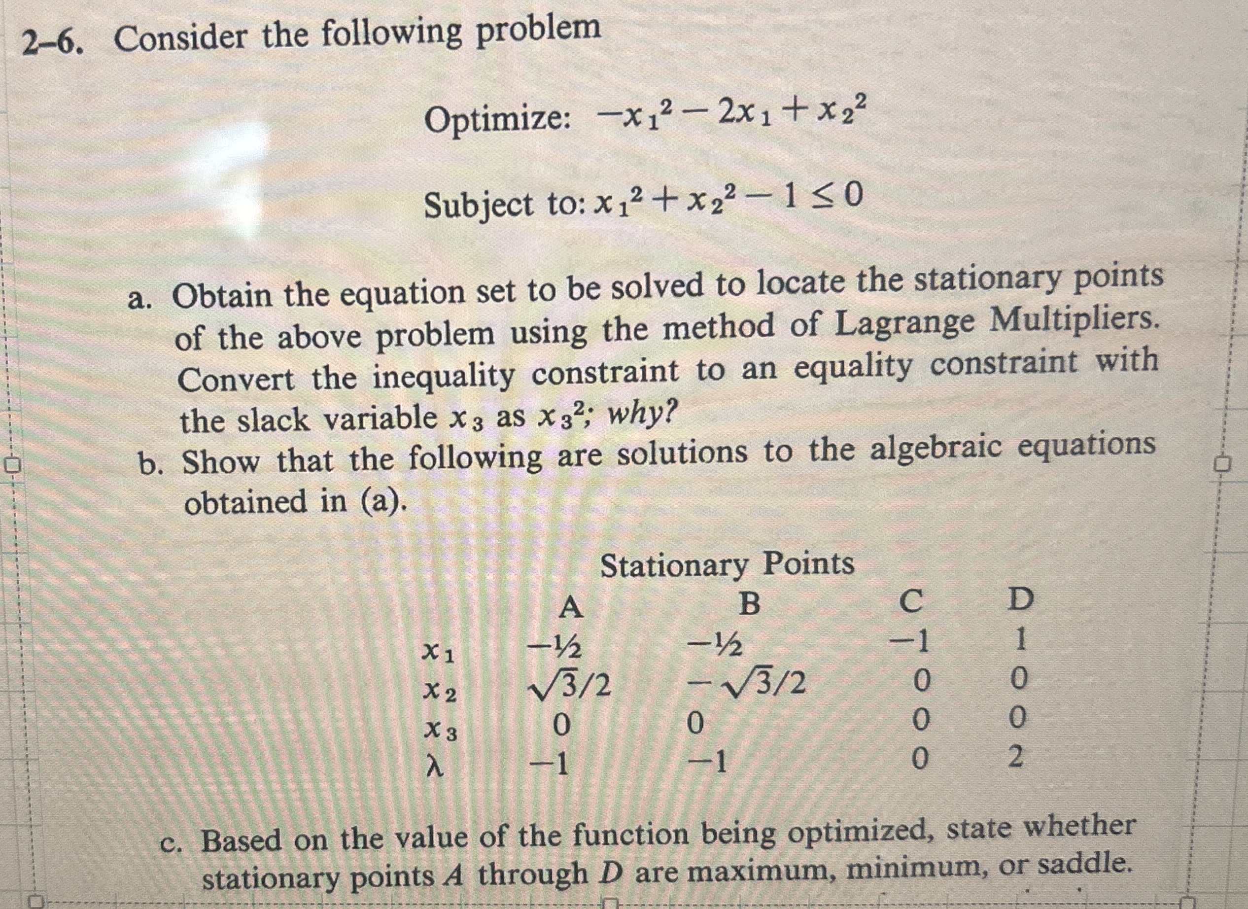 2 - 6 . Consider the following problem Optimize: