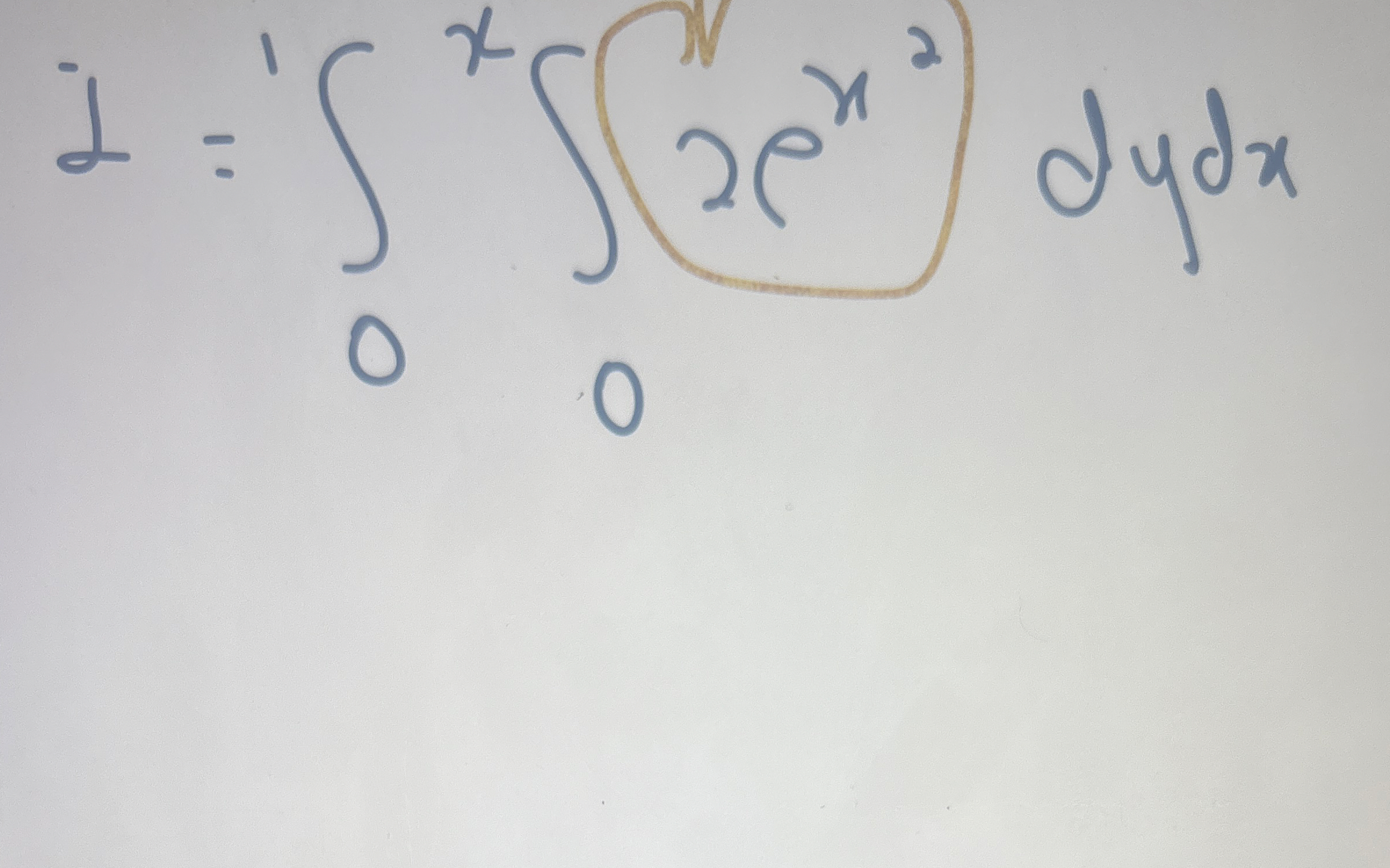 d = 0 1 0 x ( 2 e x 2 ) d y d Evalute with exact