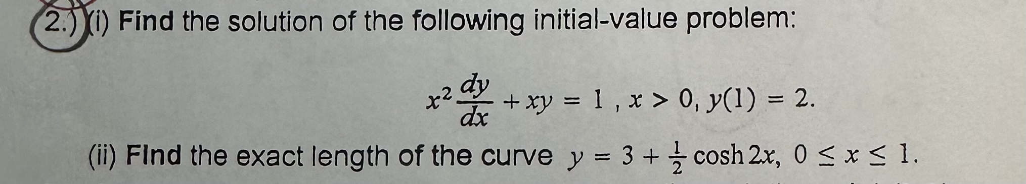 2 . ) ( i ) Find the solution of the following