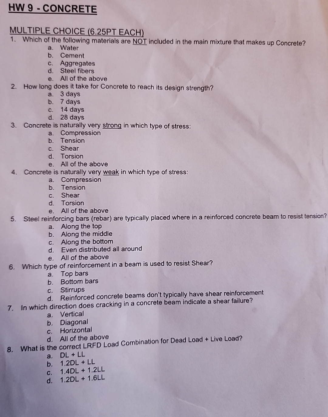HW 9 - CONCRETE MULTIPLE CHOICE ( 6 . 2 5 PT EACH