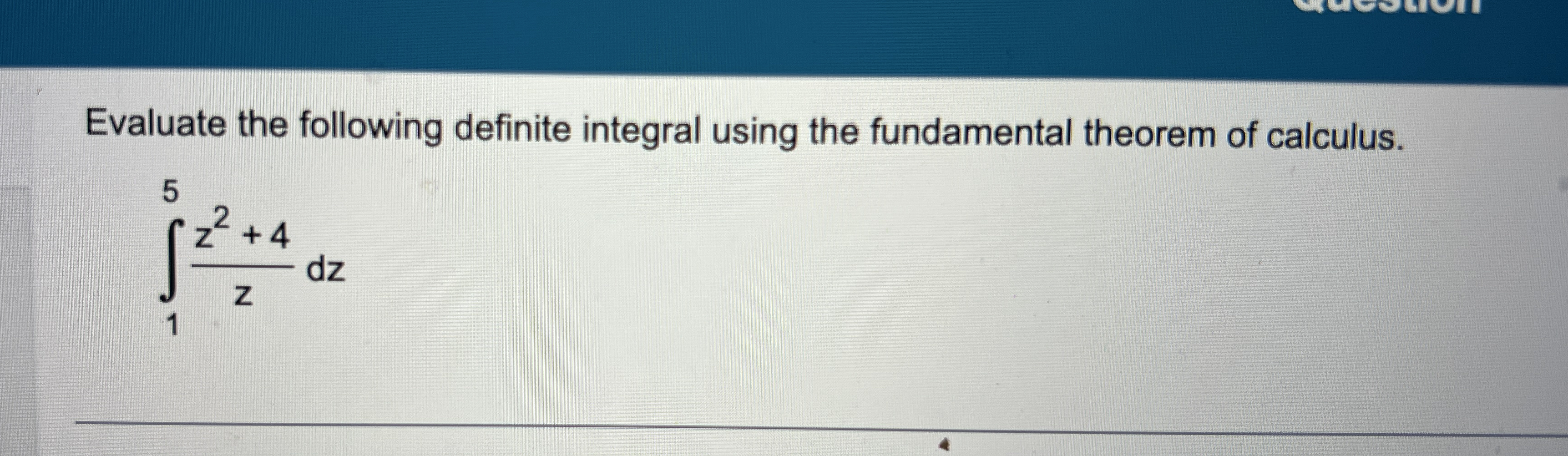 Evaluate the following definite integral using