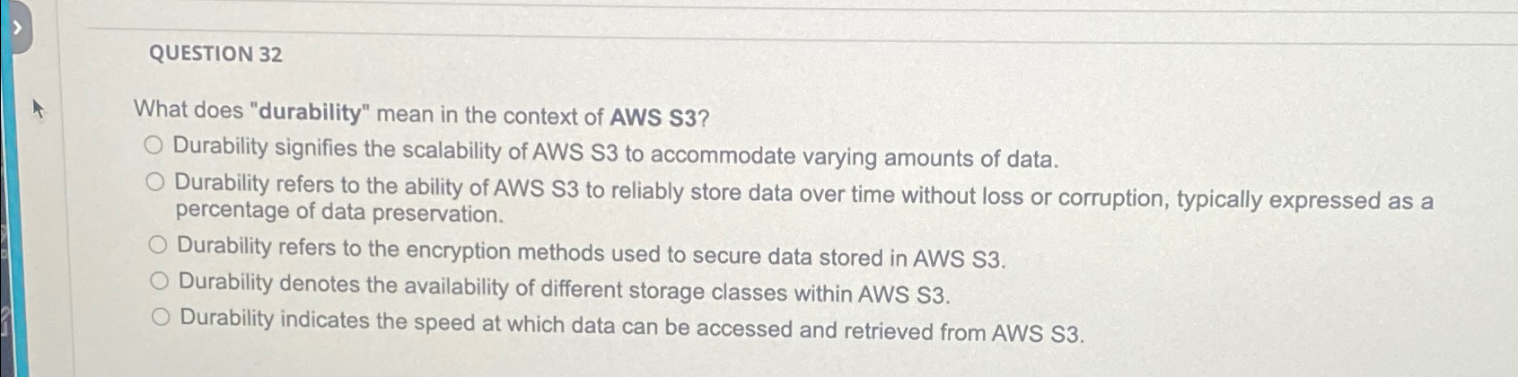 QUESTION 3 2 What does "durability" mean in the