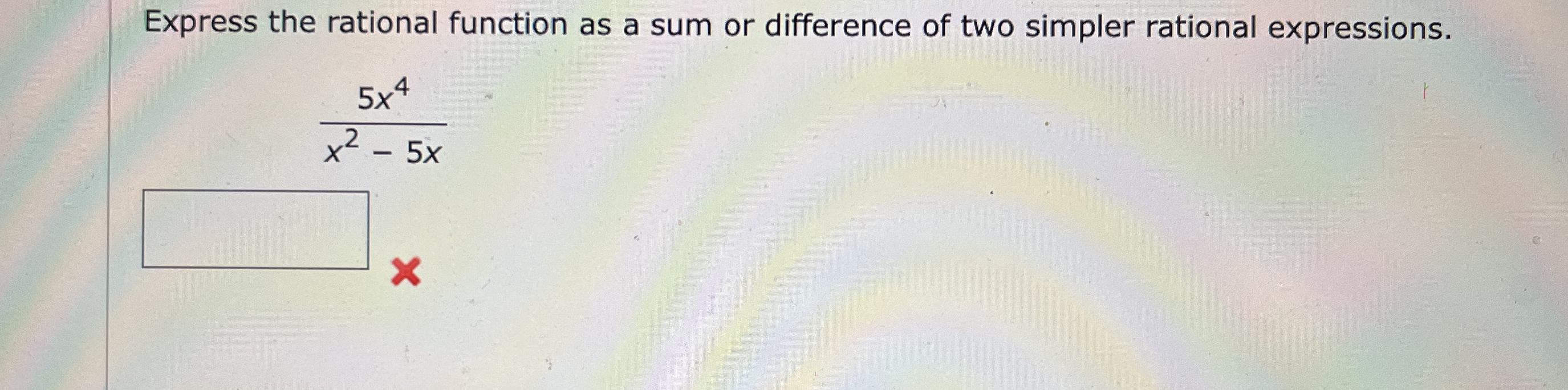 Express the rational function as a sum or