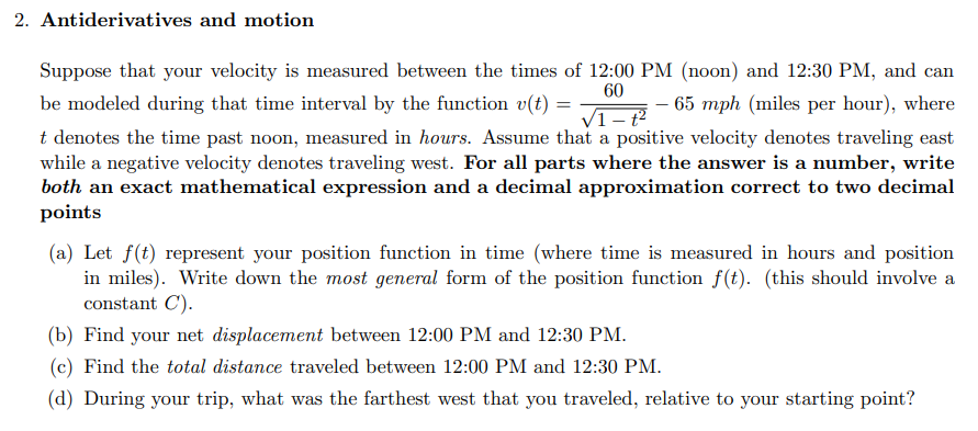 . 2 . Antiderivatives and motion Suppose that