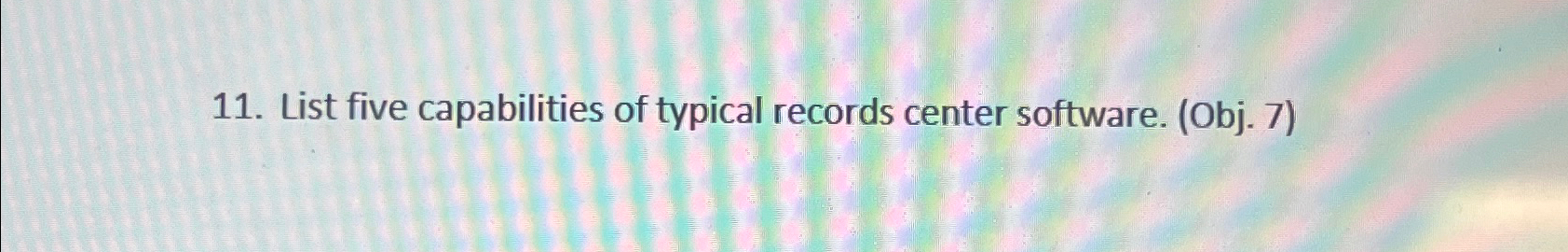 List five capabilities of typical records center