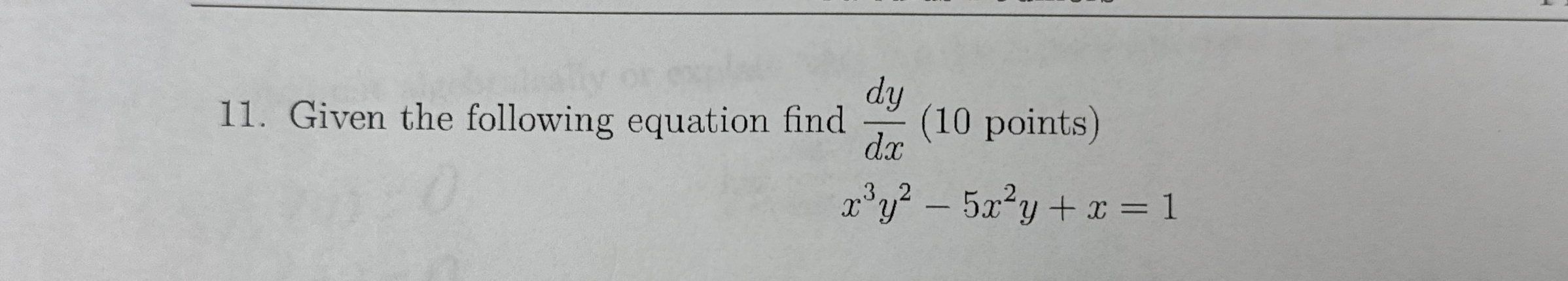 Given the following equation find d y d x ( 1 0