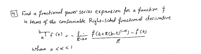 ( 4 ) Find a fractional power series expansion