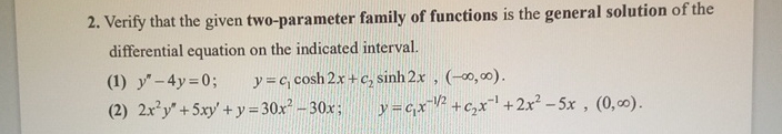 Verify that the given two - parameter family of