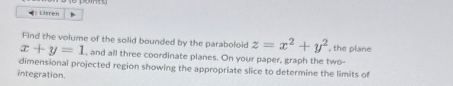 Find the volume of the solid bounded by the