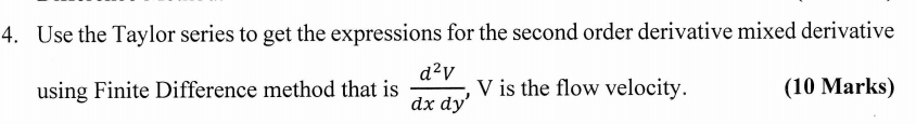 Use the Taylor series to get the expressions for
