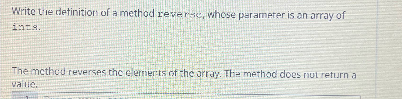 Java Write the definition of a method reverse,