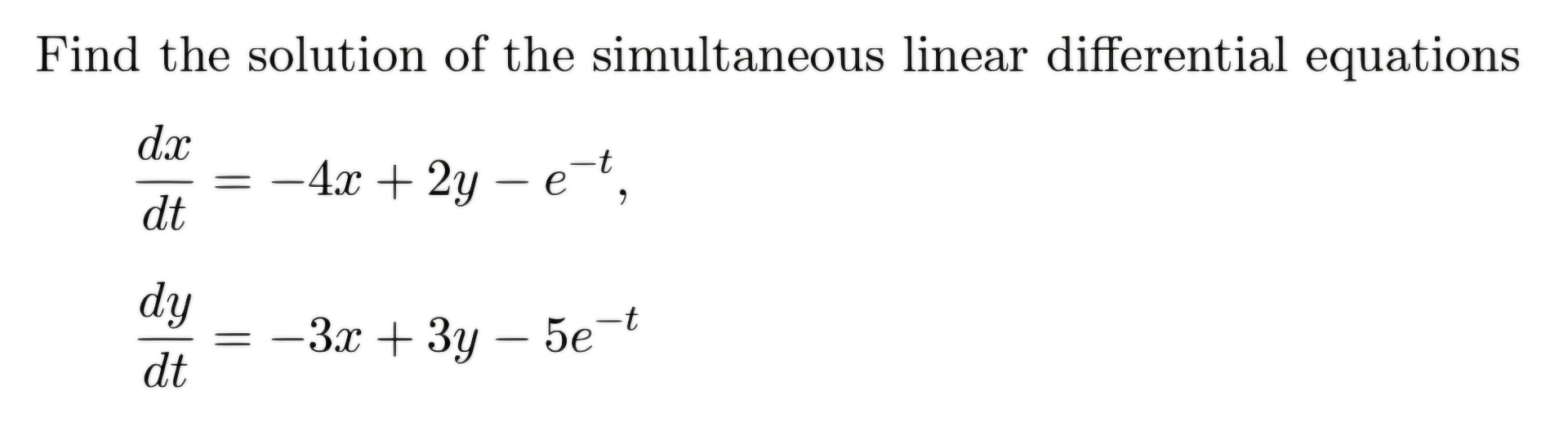 Find the solution of the simultaneous linear