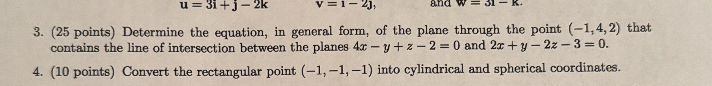 ( 1 0 points ) Convert the rectangular point ( -