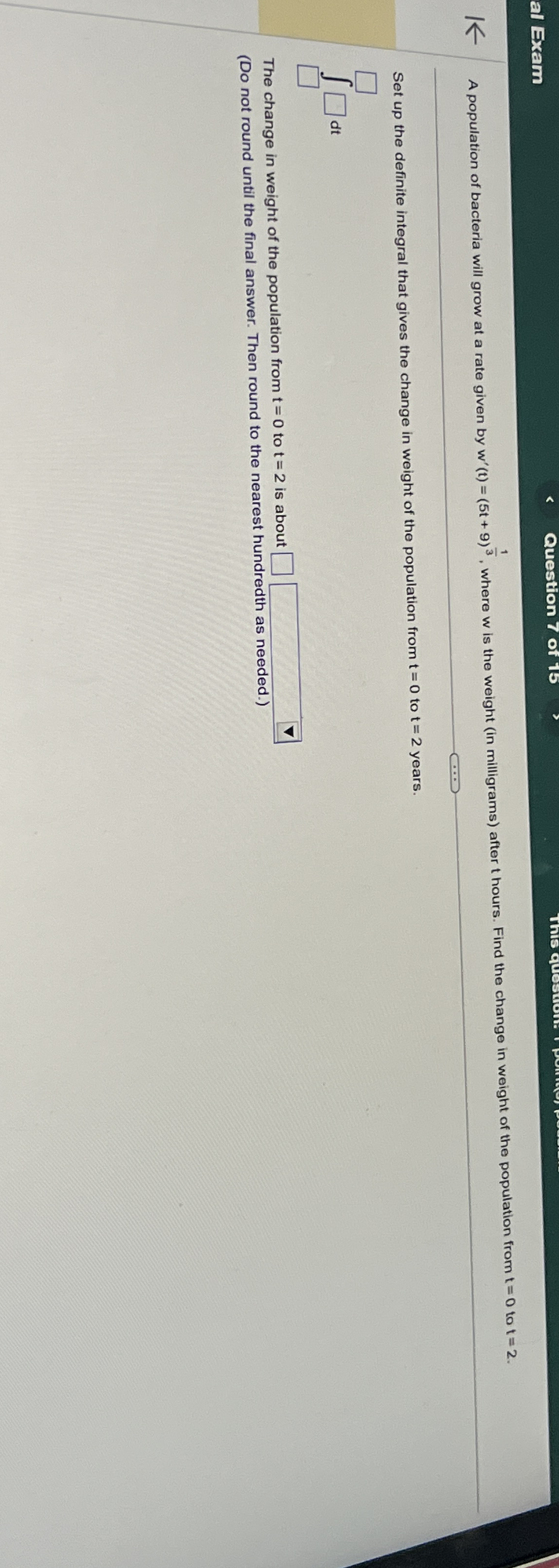 Question 7 of 1 5 A population of bacteria will