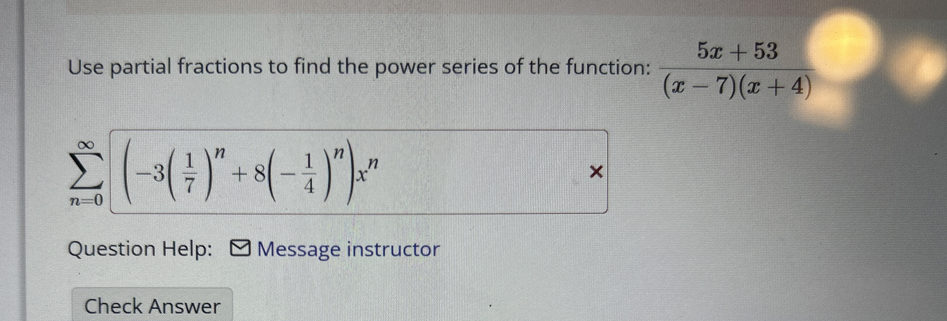 Use partial fractions to find the power series of