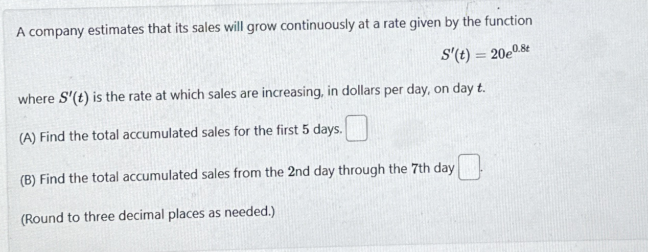 A company estimates that its sales will grow