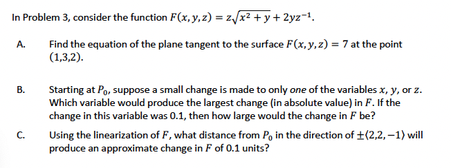 In Problem 3 , consider the function F ( x , y ,