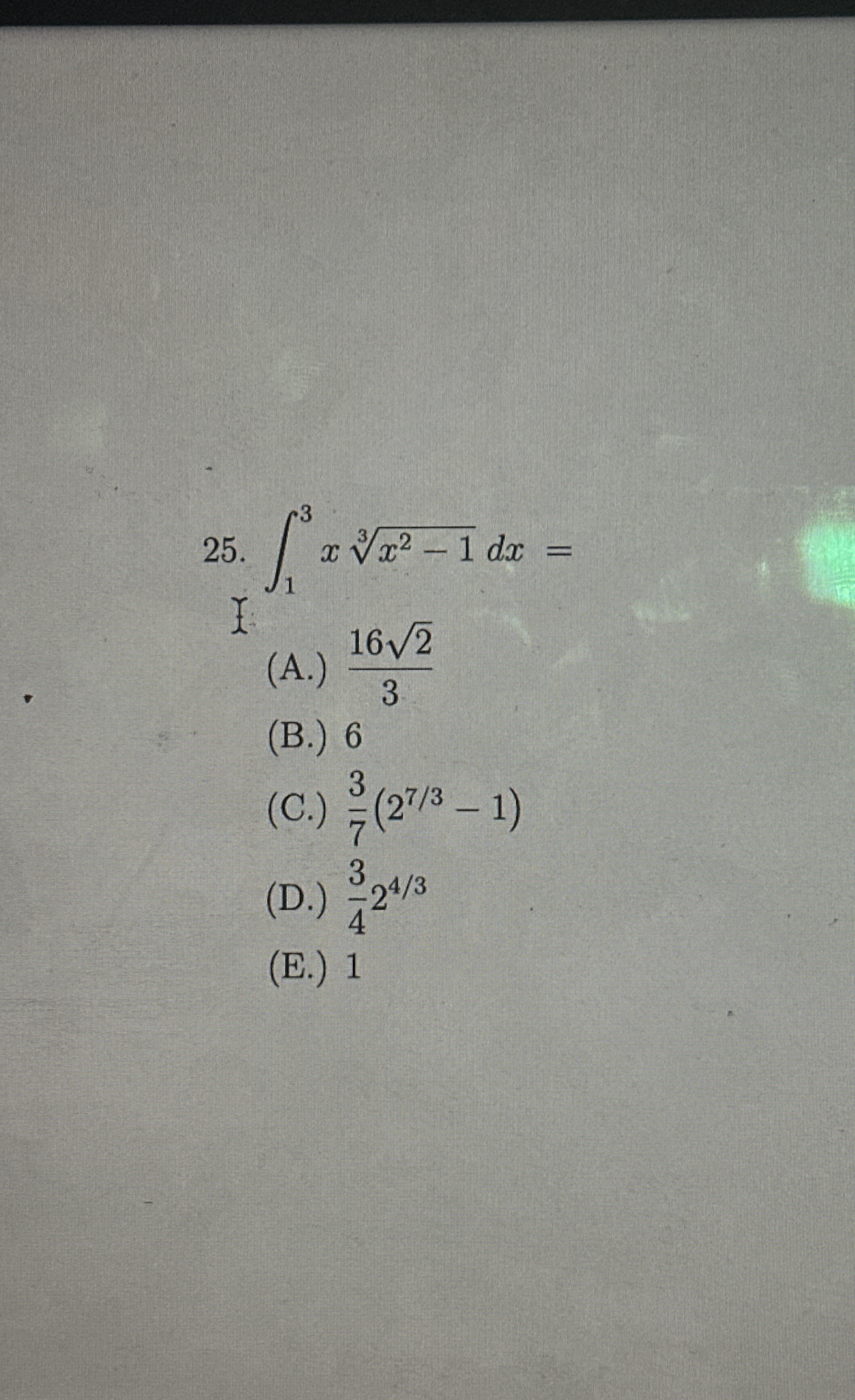 1 3 x x 2 - 1 3 d x = ( A . ) 1 6 2 2 3 ( B . ) 6