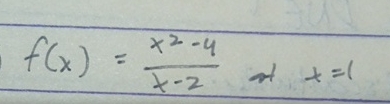 f ( x ) = x 2 - 4 x - 2 , determine if continuous