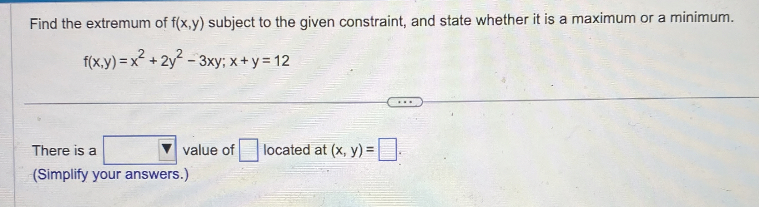 Find the extremum of f ( x , y ) subject to the