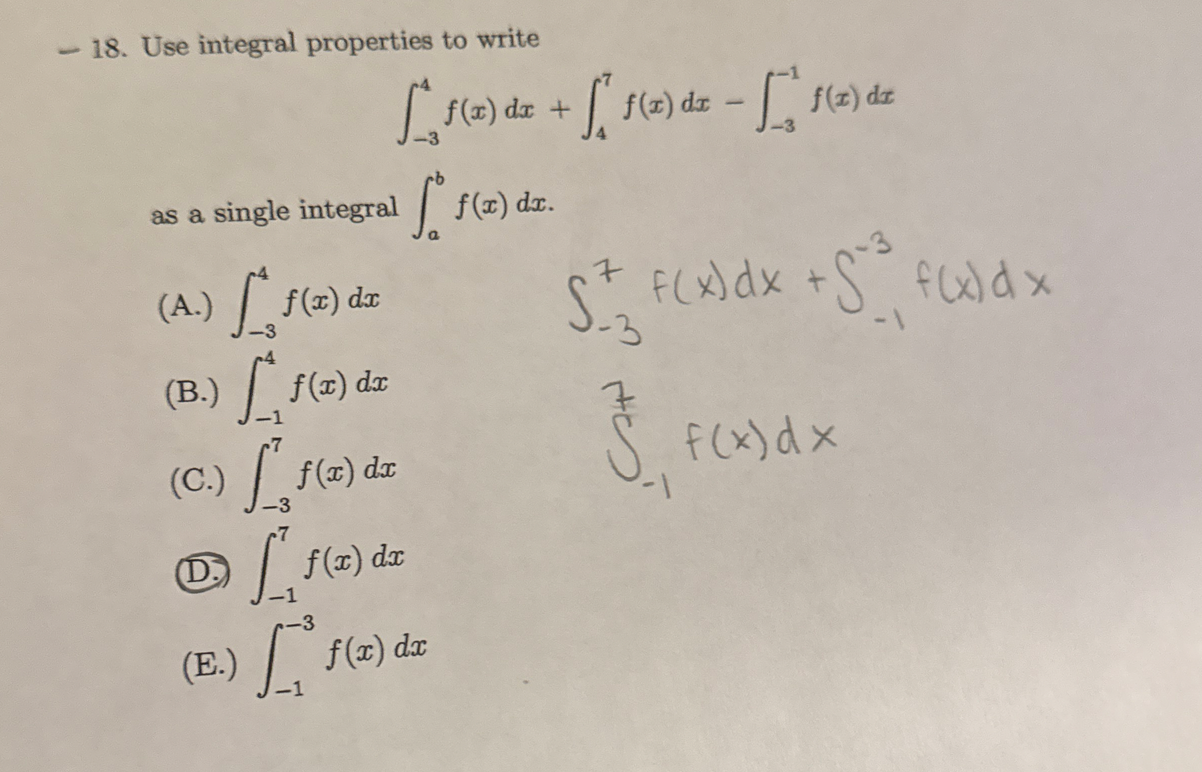 Use integral properties to write - 3 4 f ( x ) d