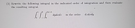( 3 ) Rewrite the following integral in the