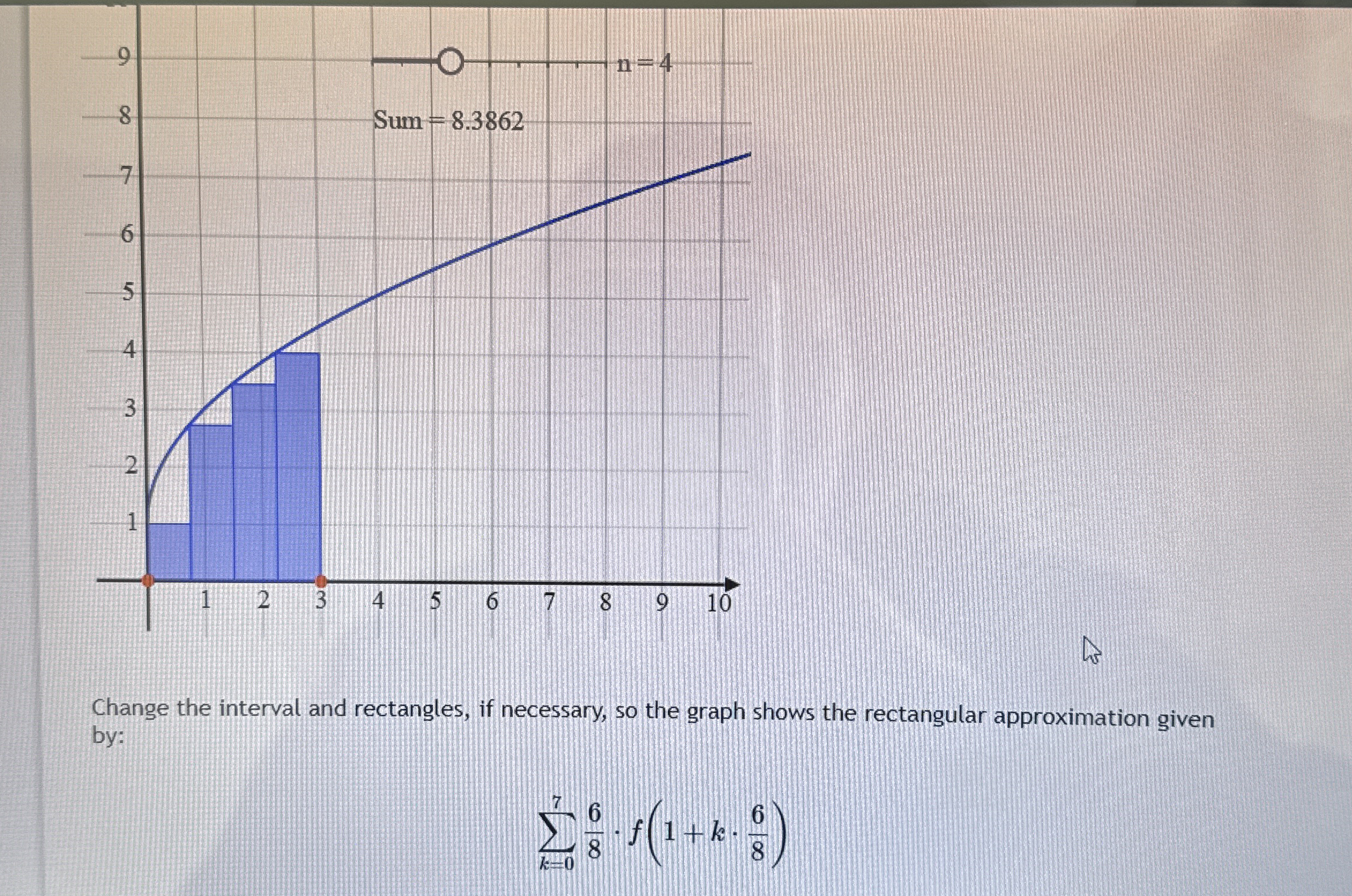 Change the interval and rectangles, if necessary,
