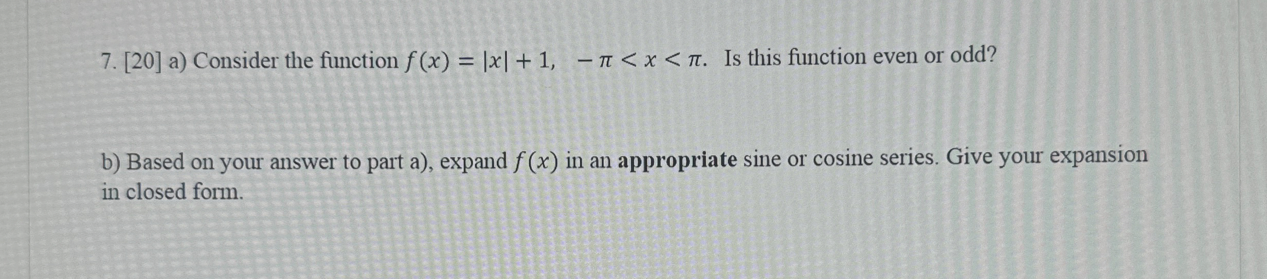 [ 2 0 ] a ) Consider the function f ( x ) f ( x )