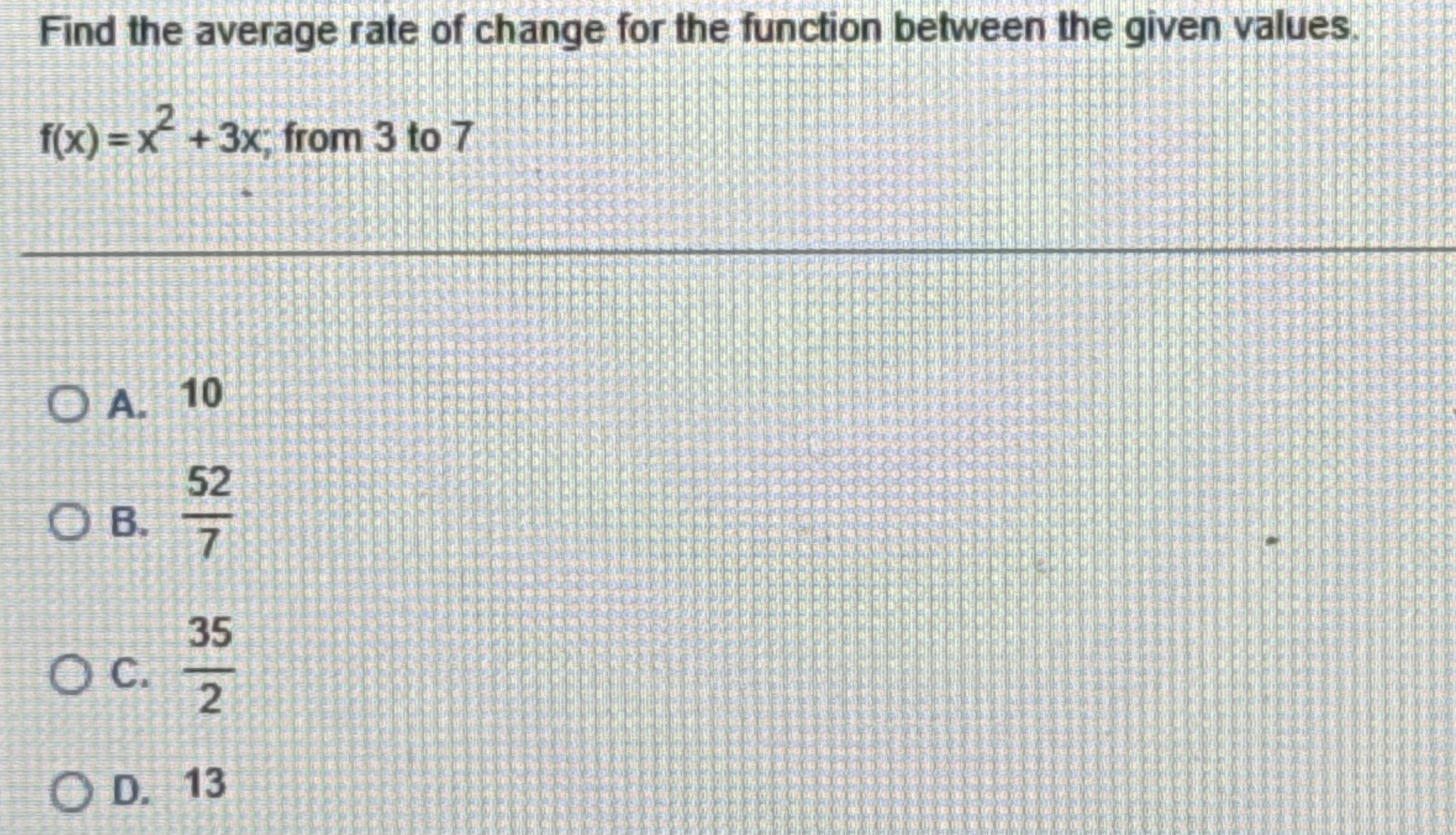 Find the average rate of change for the function