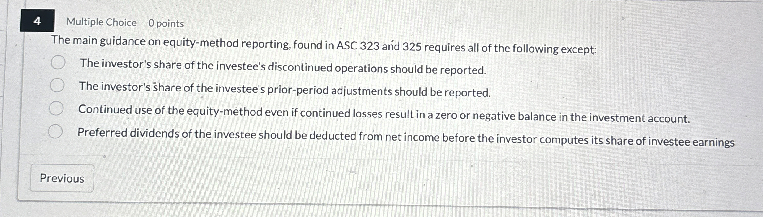 4 Multiple Choice 0 points The main guidance on