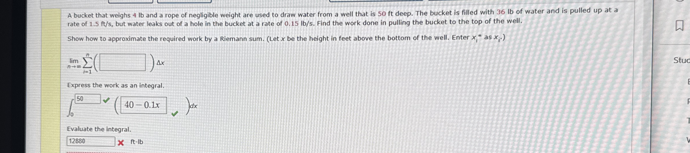 A bucket that weighs 4 lb and a rope of