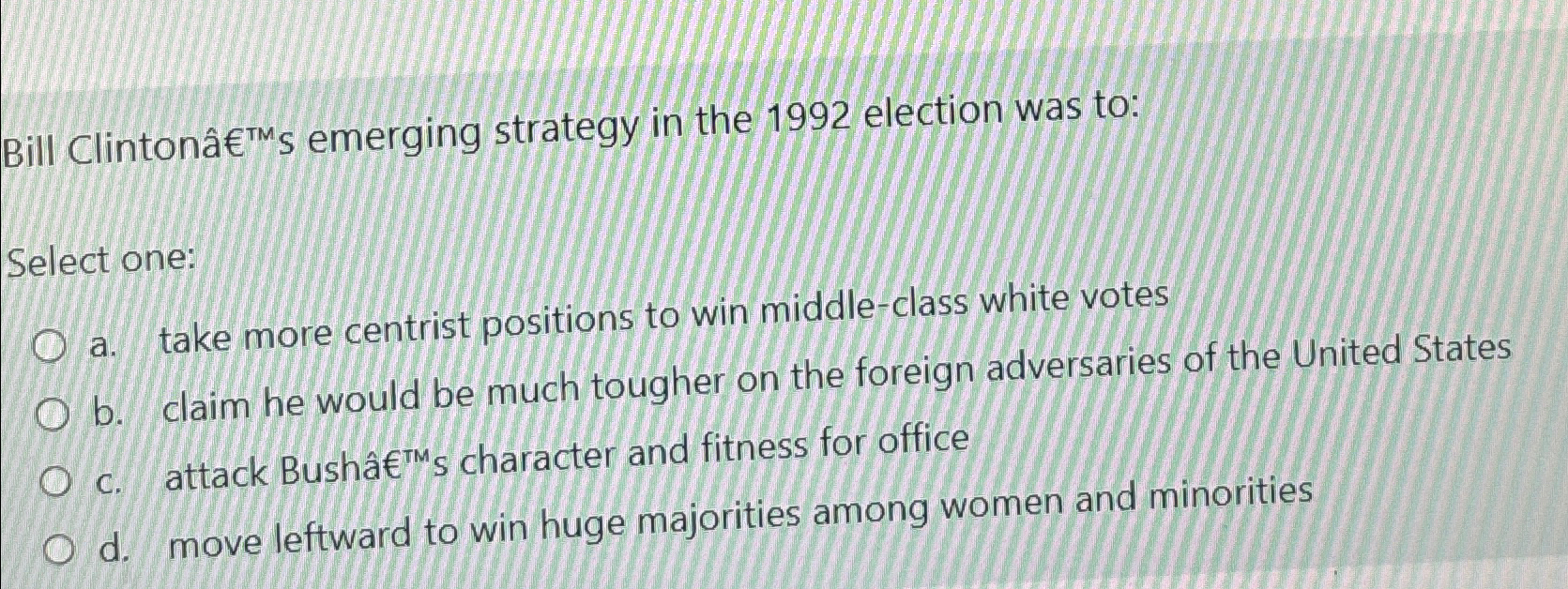 Bill ClintonS emerging strategy in the 1 9 9 2