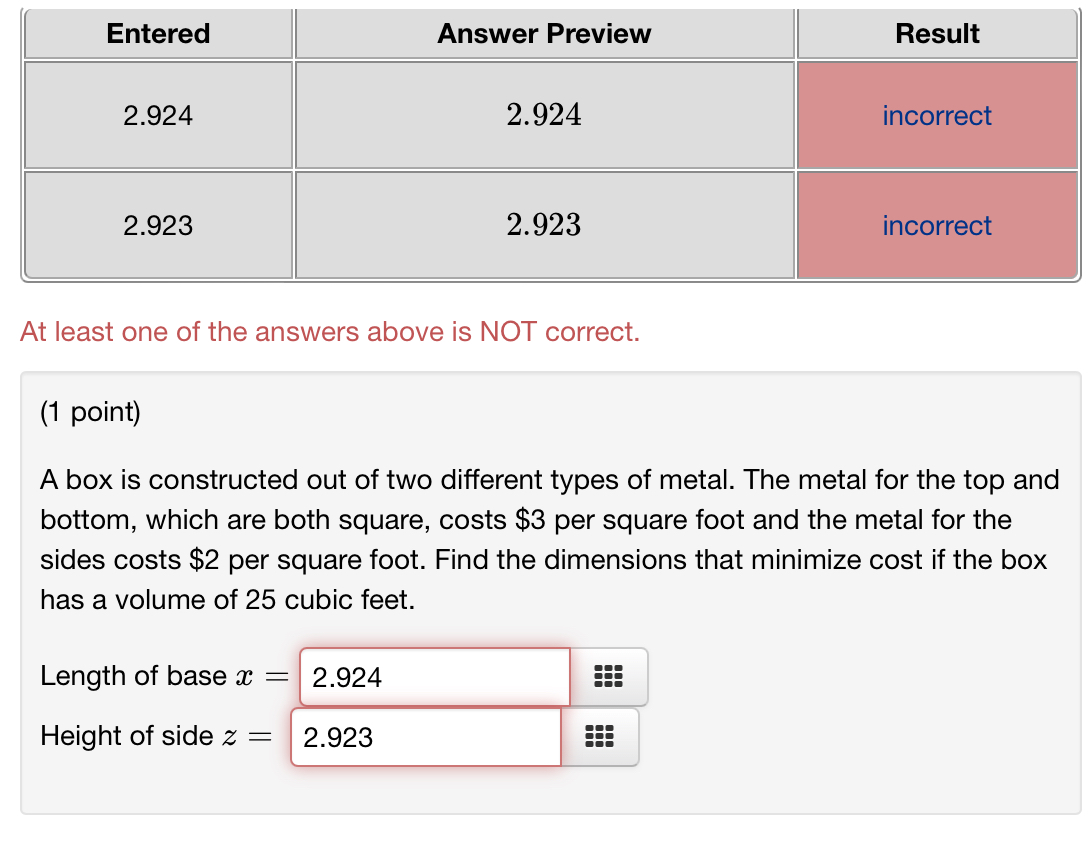 At least one of the answers above is NOT correct.