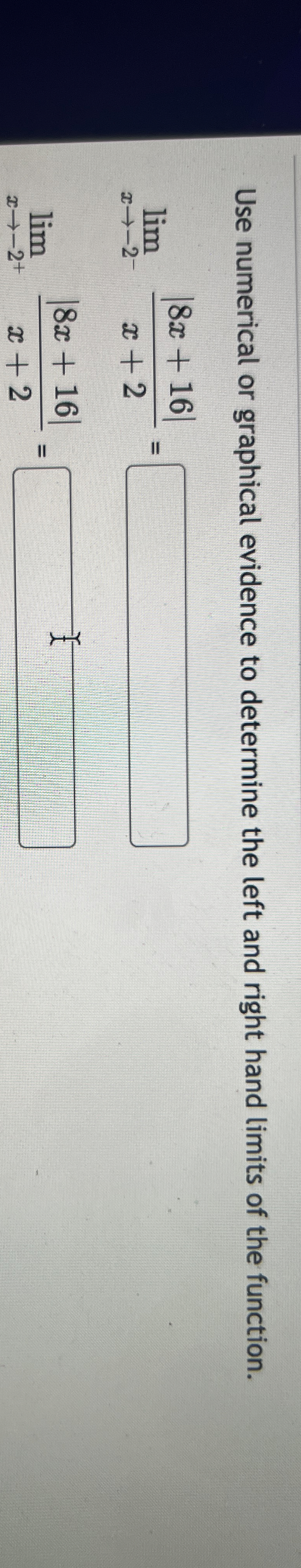 Use numerical or graphical evidence to determine