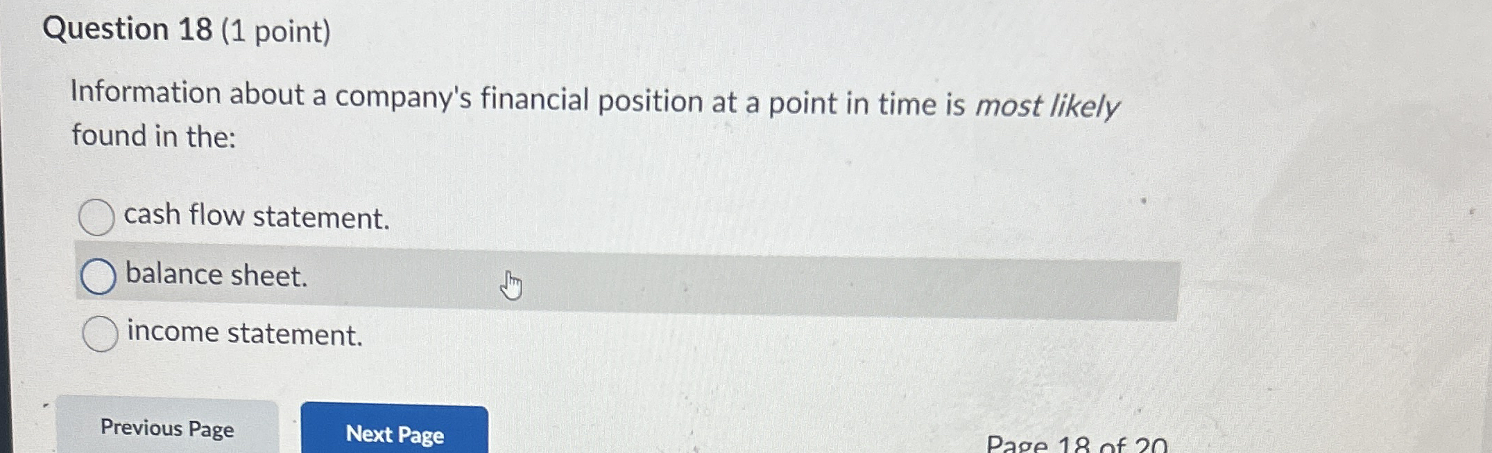 Question 1 8 ( 1 point ) Information about a