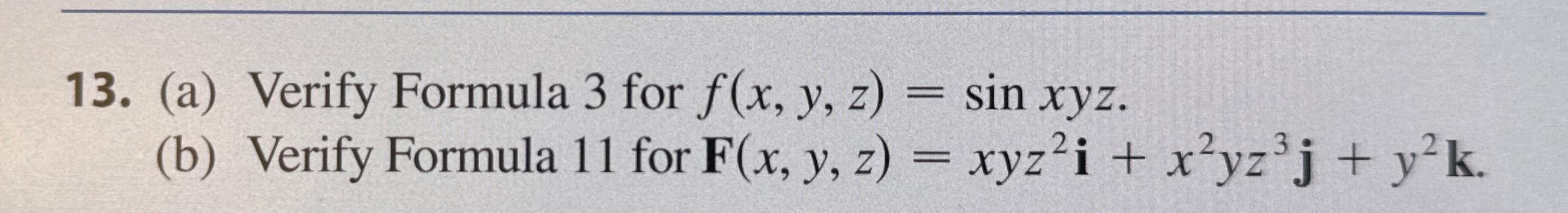 ( a ) Verify Formula 3 for f ( x , y , z ) = s i