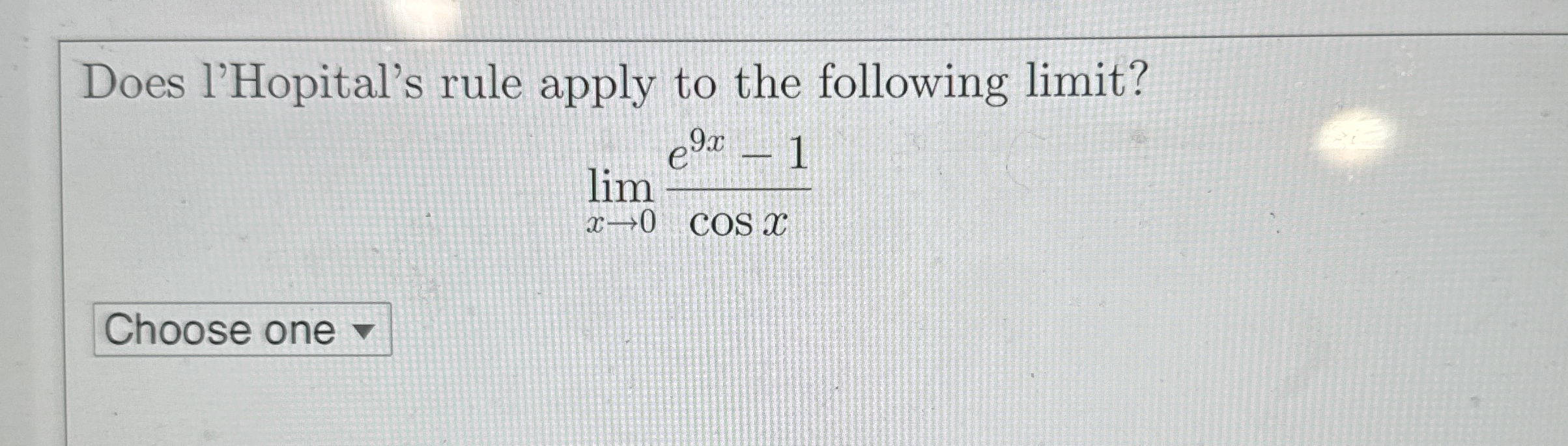 Does l'Hopital's rule apply to the following