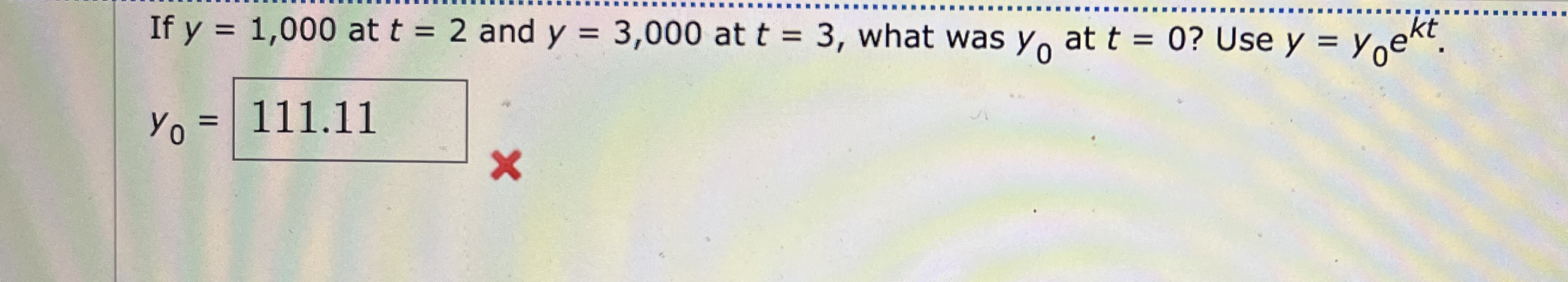If y = 1 , 0 0 0 at t = 2 and y = 3 , 0 0 0 at t