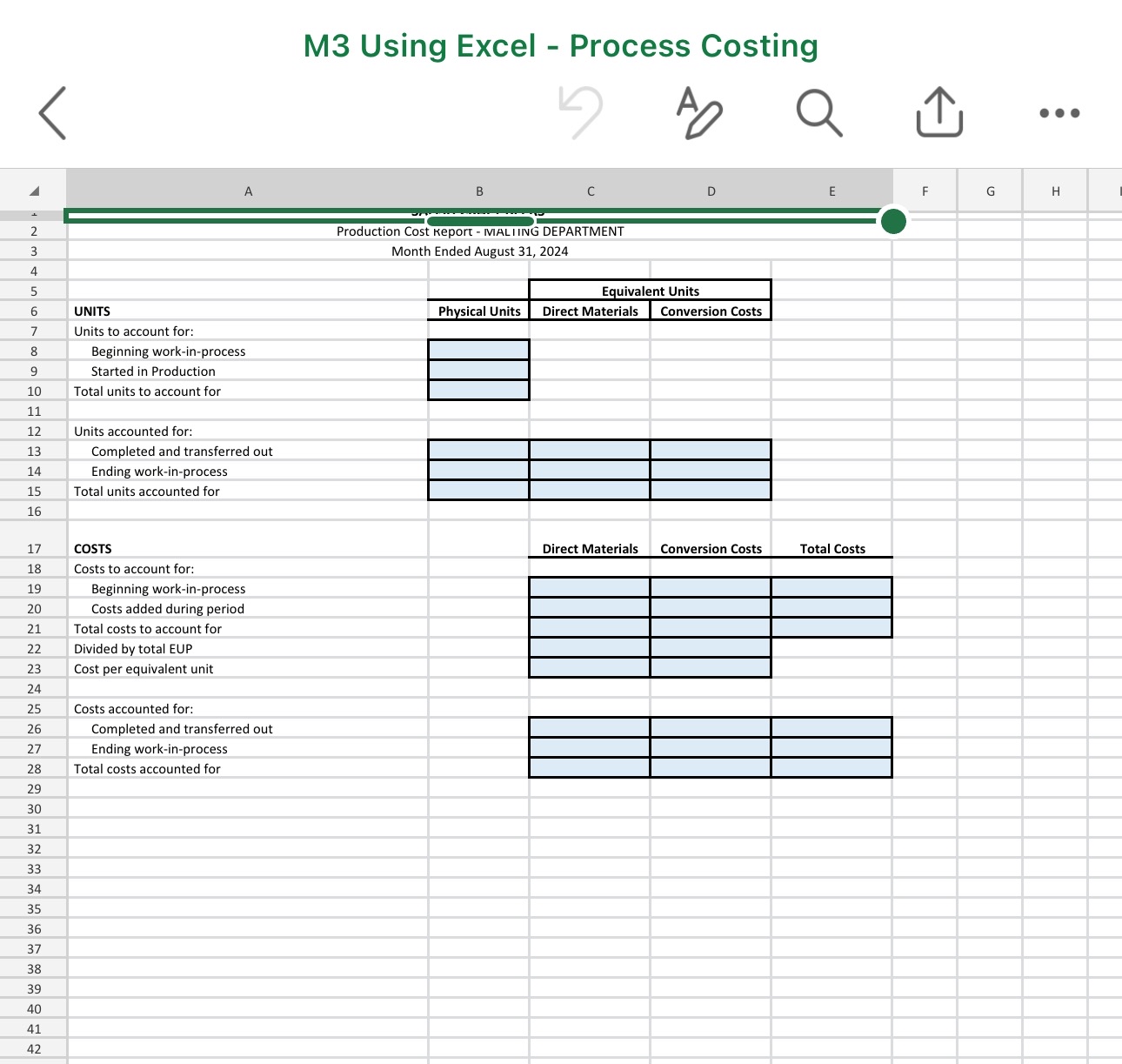 M 3 Using Excel - Process Costing < A Q uarr \