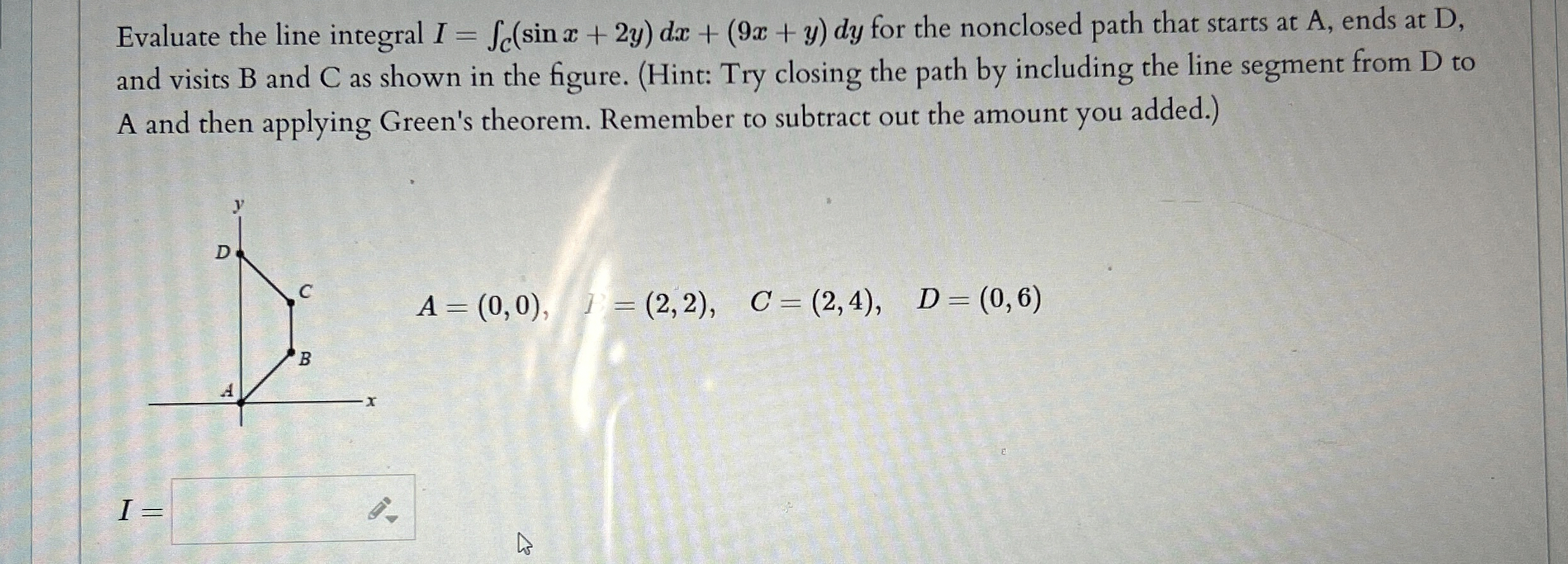 Evaluate the line integral I = C ( s i n x + 2 y