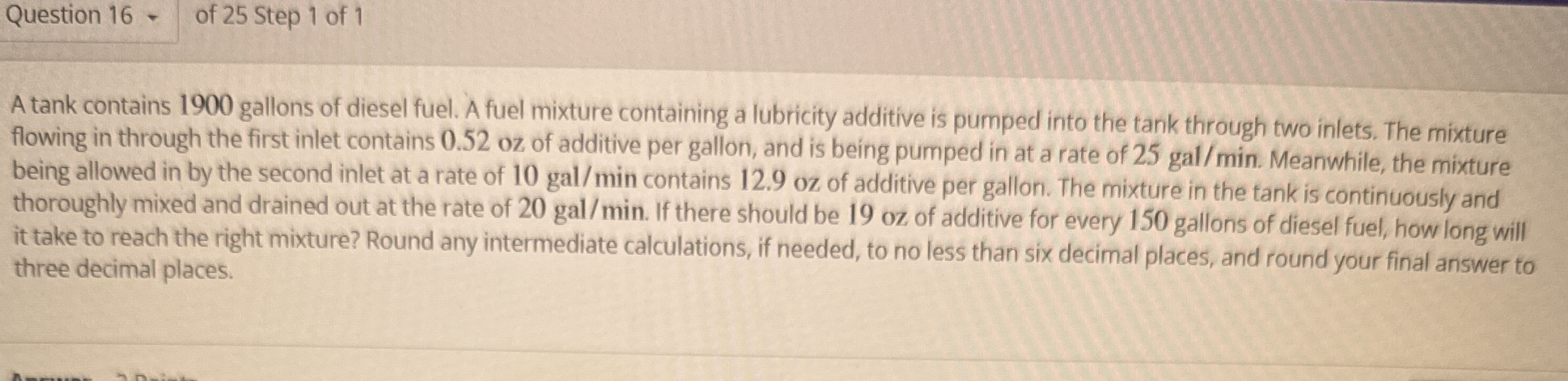 of 2 5 Step 1 of 1 A tank contains 1 9 0 0